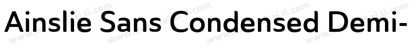 Ainslie Sans Condensed Demi字体转换